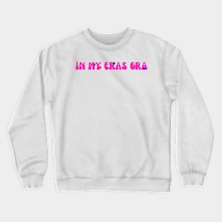 in my eras era Crewneck Sweatshirt